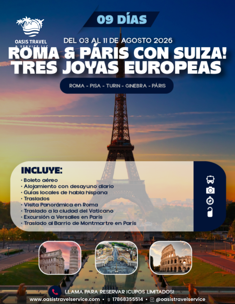 roma & paris con suiza! tres joyas europeas www.oasistravelservice.com